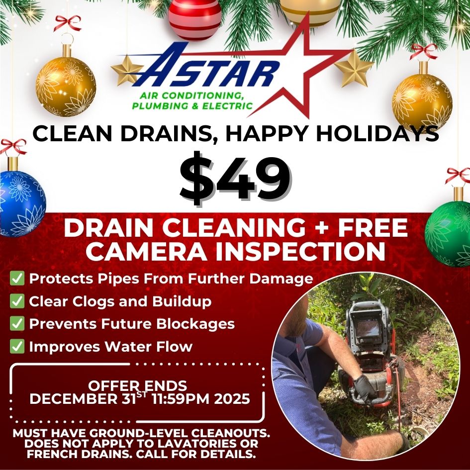 ASTAR - $49 DRAIN CLEANING + FREE CAMERA INSPECTION