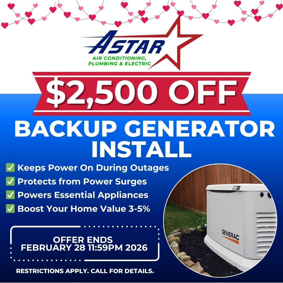 ASTAR - $2500 OFF BACKUP GENERATOR INSTALL