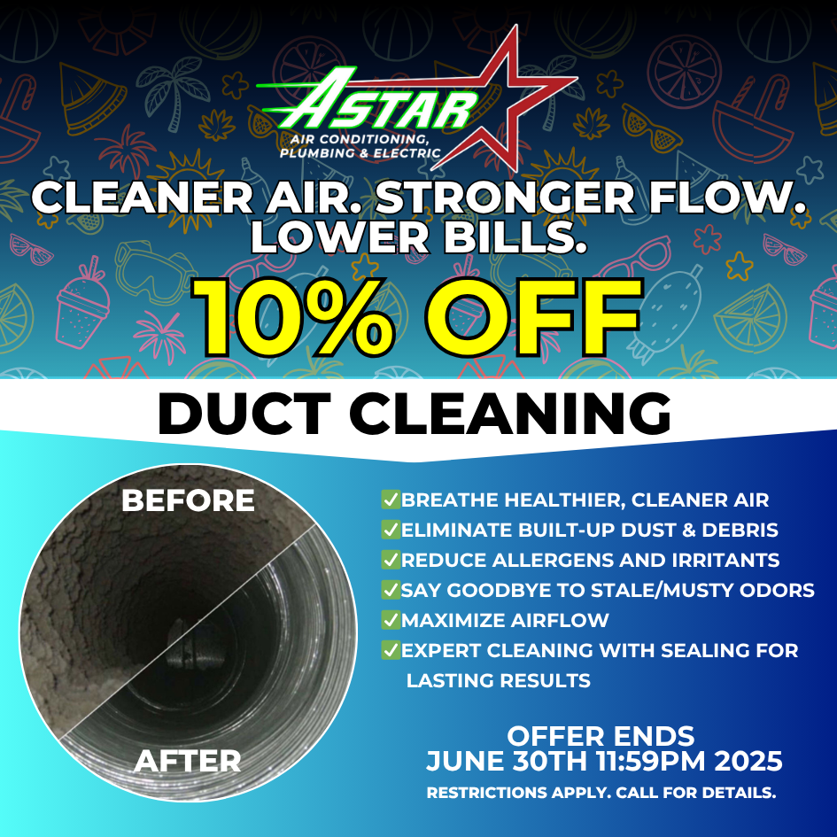 ASTAR HVAC 10% OFF DUCT CLEANING