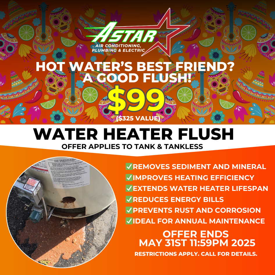 ASTAR $99 WATER HEATER FLUSH