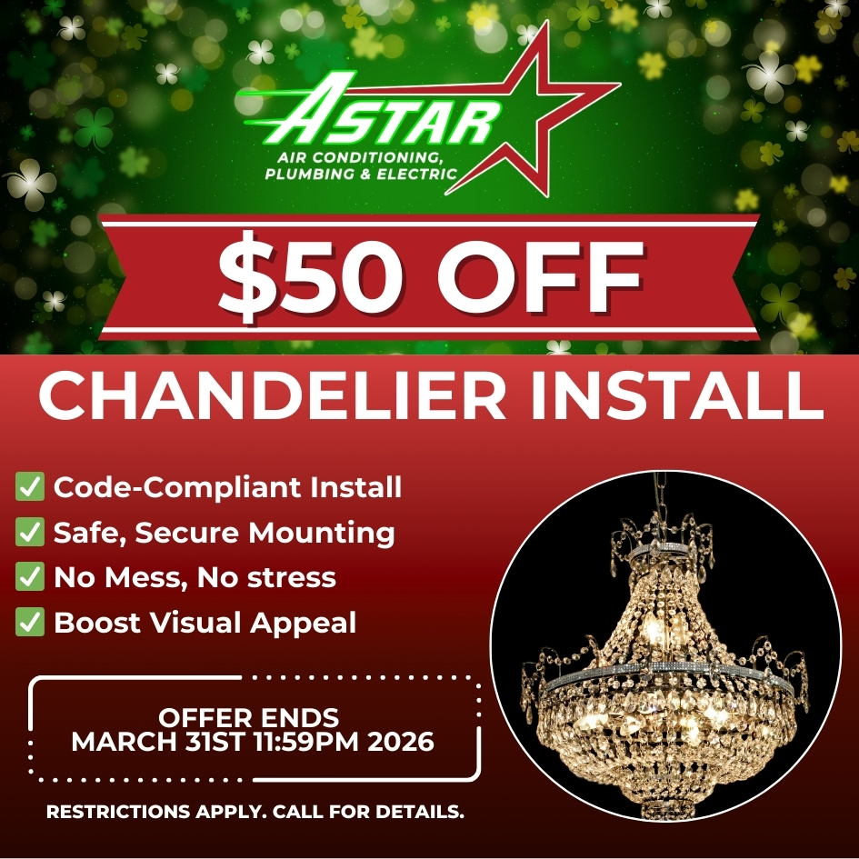 ASTAR - $50 OFF CHANDELIER INSTALLATION